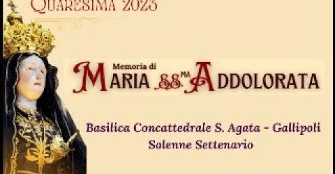 Solenne Settenario nella Memoria di Maria SS.ma Addolorata